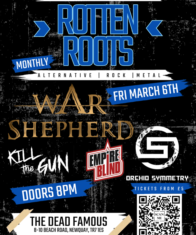 ROTTEN ROOTS FRIDAYS - March 6th