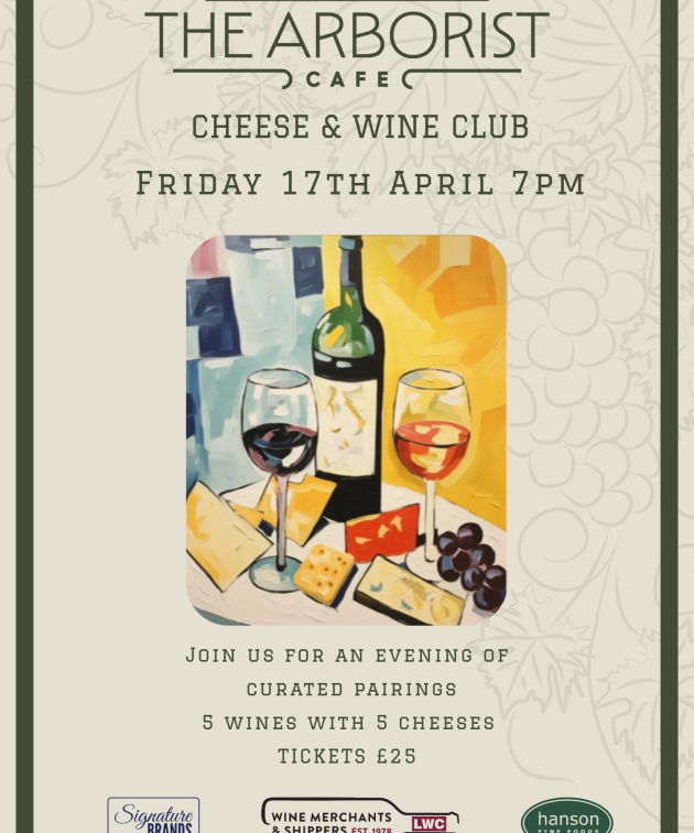 Cheese & Wine Club @ The Arborist Cafe, Truro - Fri 17th April
