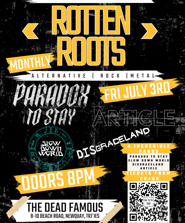 ROTTEN ROOTS FRIDAYS - July 3rd