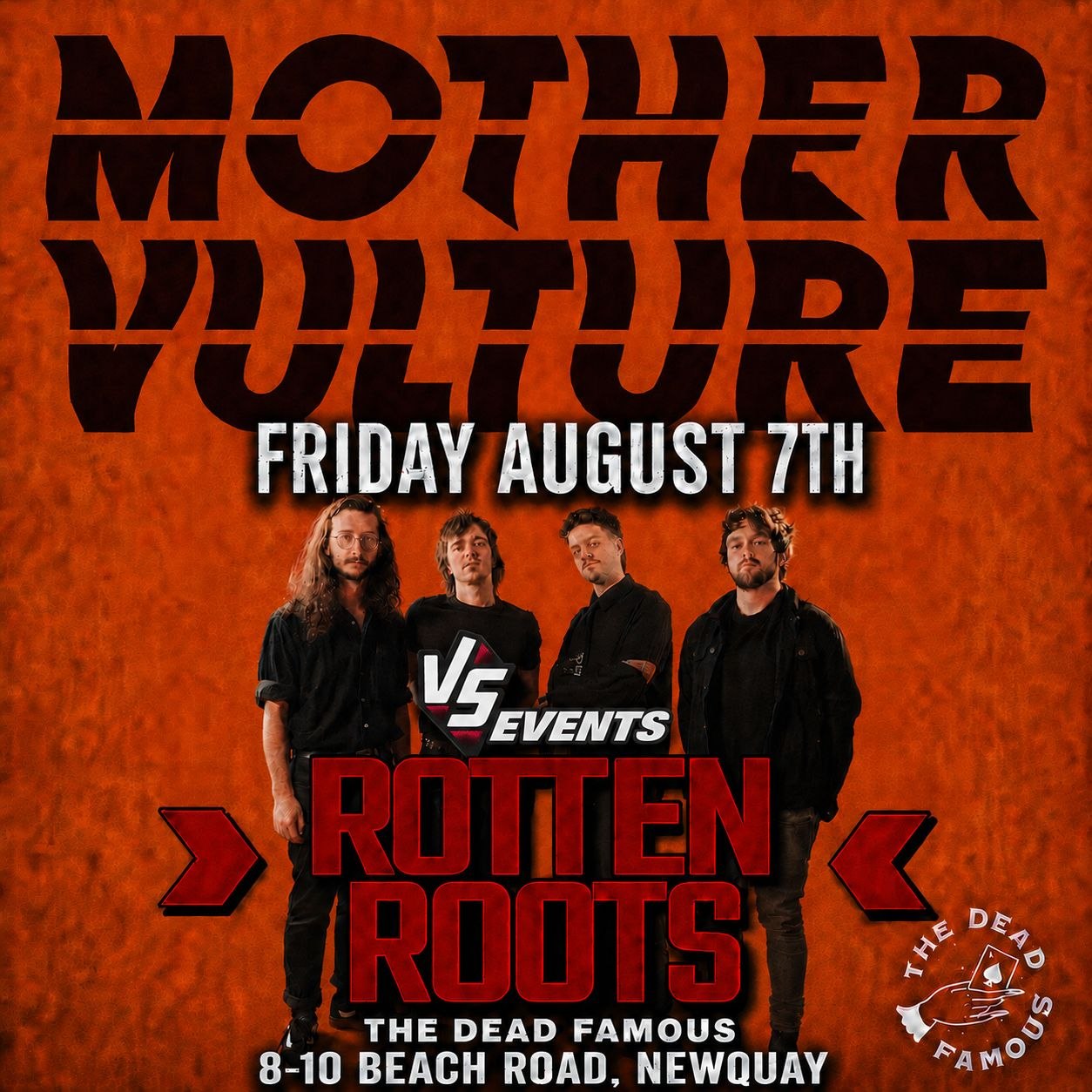 ROTTEN ROOTS FRIDAYS MOTHER VULTURE - August 7th