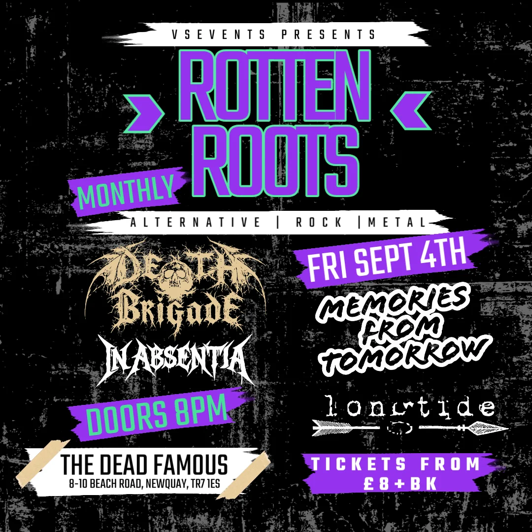 ROTTEN ROOTS FRIDAYS DEATH BRIGADE - SEPTEMBER 4TH